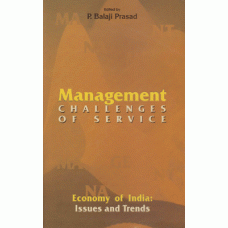 Management Challenges of Services: Economy of India: Issues and Trends